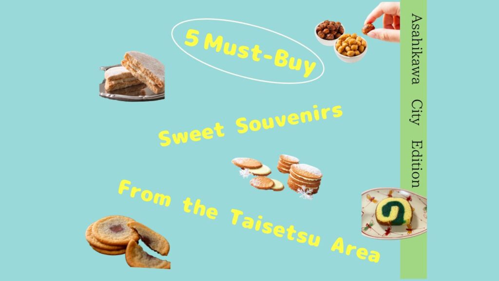 [Asahikawa Edition] 5 Popular Sweet Souvenirs to Buy in the Daisetsuzan Area